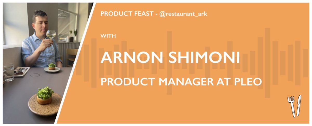 Product Feast podcast - Arnon Shimoni